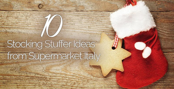 10 Stocking Stuffer Ideas from Supermarket Italy